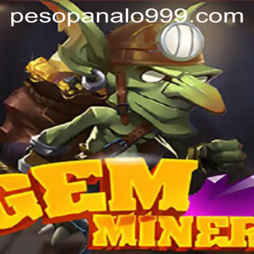 Discover the Thrilling World of GemMiner with Panalo999